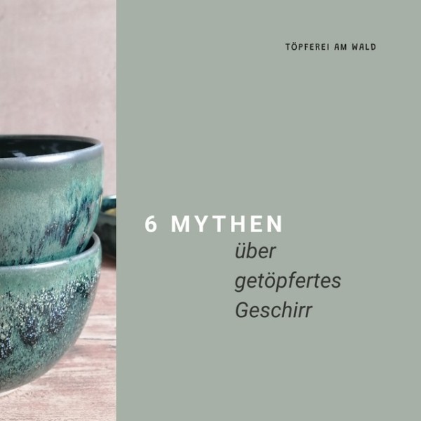 6-mythen-ueber-getoepfertes-geschirr